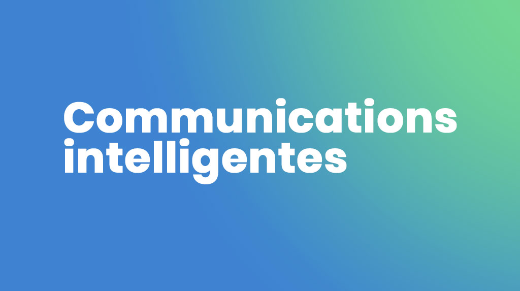 communications-intelligentes
